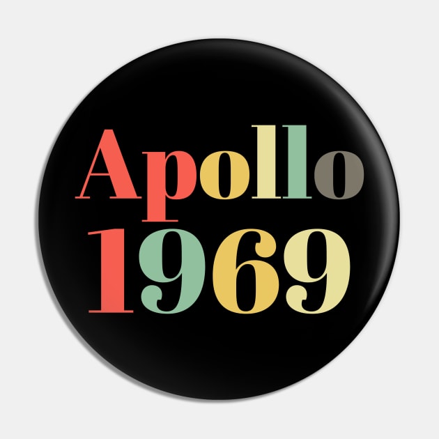 Apollo 1969 Pin by zeevana