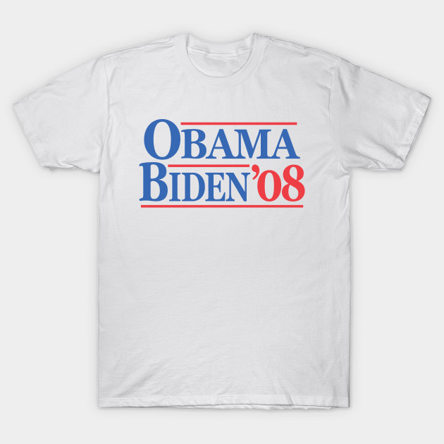Obama Biden 08 Barack Obama T Shirt Teepublic