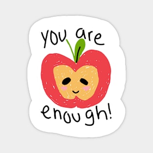 you are enough apple illustration Magnet