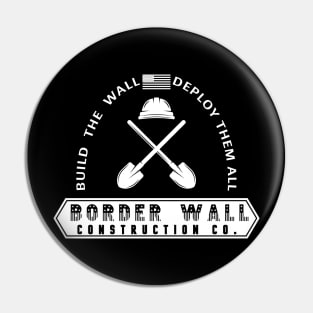 Border Barrier - Trump Border Wall Construction - Tshirt Vintage Pin