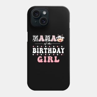 Nana Of Birthday Girl Farm Animal Bday Party Celebrations Phone Case