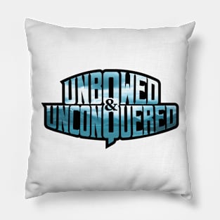 Unbowed & Unconquered Pillow