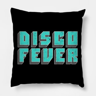 Disco Fever / Retro Style Typography Design Pillow