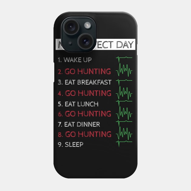 Go Hunting Phone Case by NAKLANT