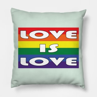 Love is Love Pillow