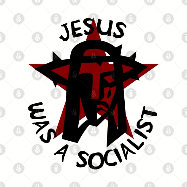 Jesus Was A Socialist Red Star - Liberation Theology, Radical Christianity, Socialism, Leftist, Social Justice by SpaceDogLaika