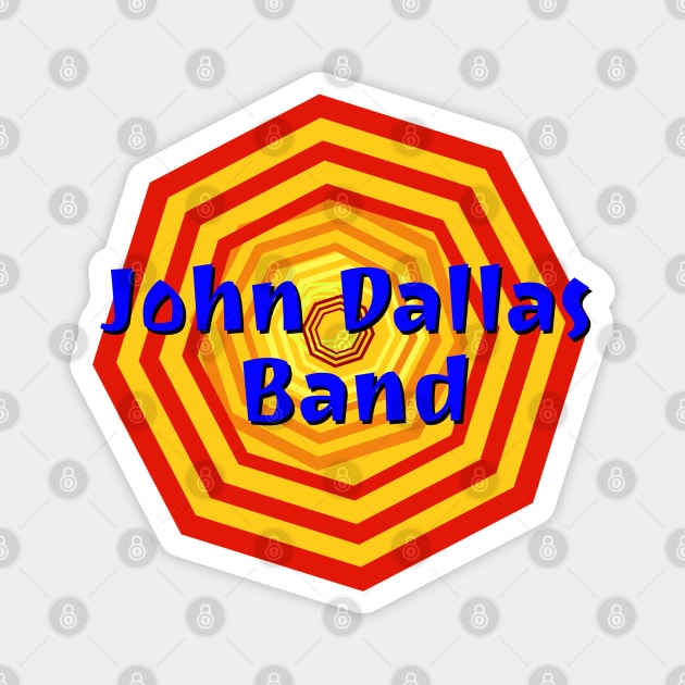 John Dallas Band Magnet by L'Appel du Vide Designs by Danielle Canonico