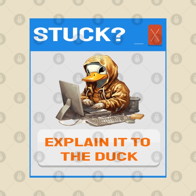 Stuck explain it to the duck by ArtfulDesign