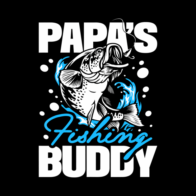 Papa's Fishing Buddy Fishing Buddies Angler Daddy Children by mccloysitarh