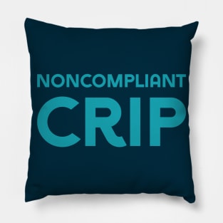 Noncompliant Crip (Sans) Pillow