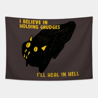 I believe in holding grudges Tapestry