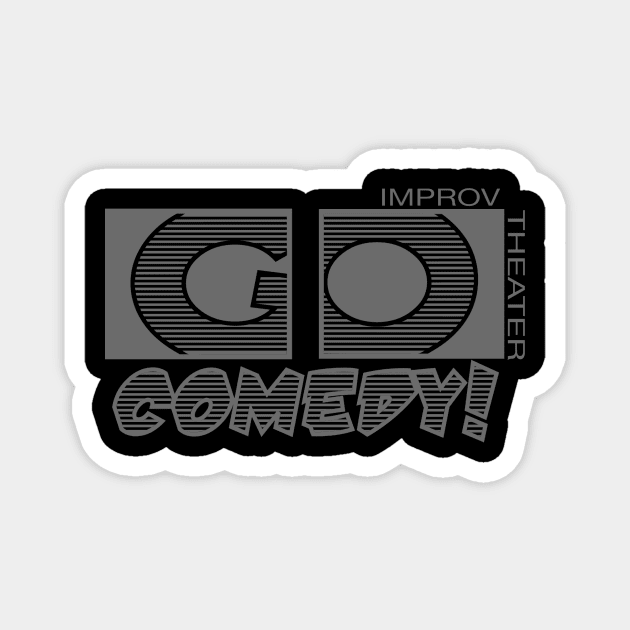 Go Comedy Grey logo Magnet by gocomedyimprov