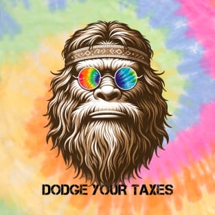 Dodge Your Taxes Sasquatch (Black Text) T-Shirt