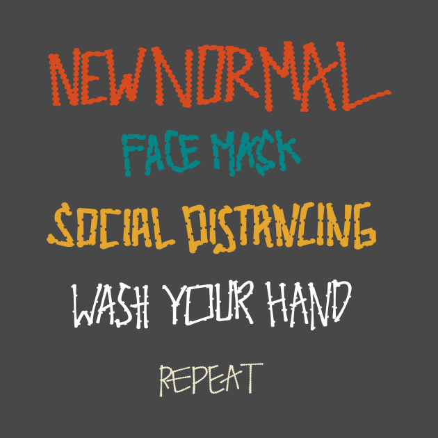 New Normal Social Distancing Wash Your Hand by senomala