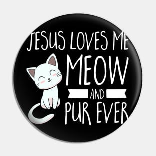 Cat Jesus Loves Me Meow Youth Christian Pin