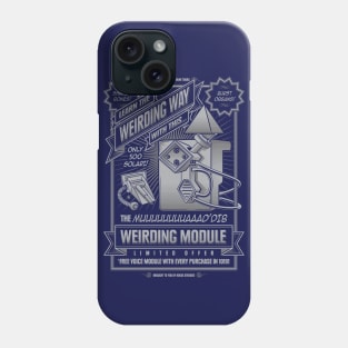 Weirding Module Phone Case