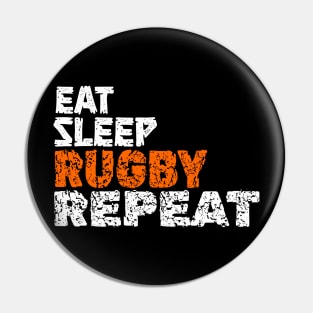 EAT SLEEP RUGBY REPEAT Pin