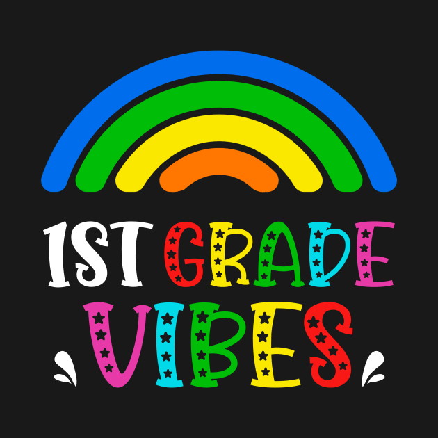 1st Grade Vibes Rainbow Back to School Kids by AimArtStudio