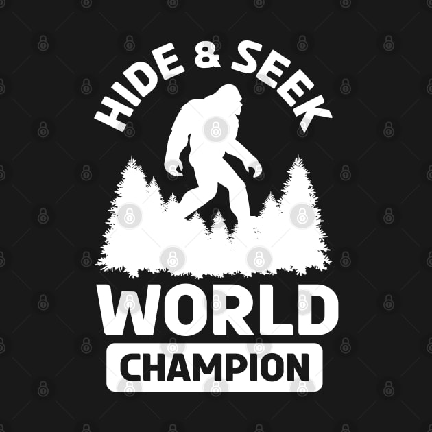 Sasquatch Hide and Seek World Champion by Design Malang