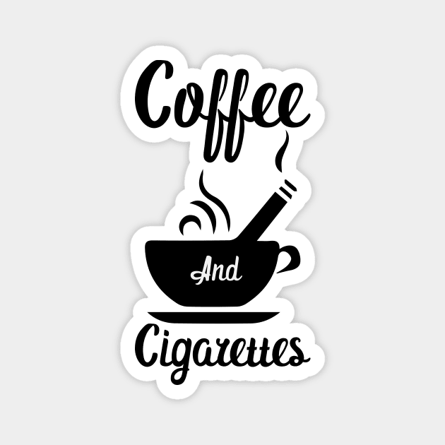 Coffee Cigar Cigarettes Funny Bad Habits Caffeine Smoking Magnet by Mellowdellow