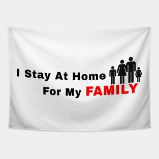 stay at home Tapestry