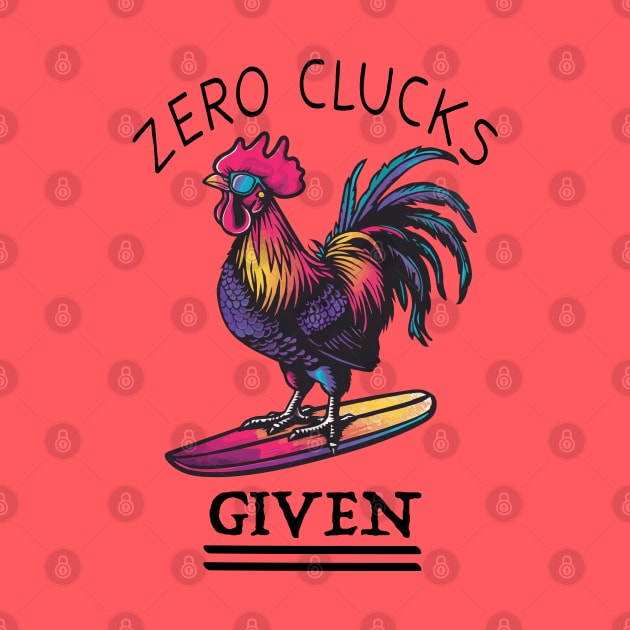 Surfing Rooster - No Clucks Given (with Black Lettering) by VelvetRoom