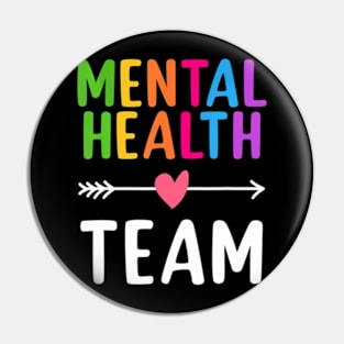 Mental Health Team Back To School Teacher Pin