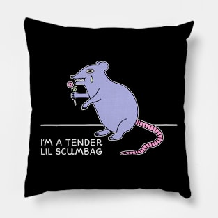 I'm A Tender Lil Scumbag Funny, I'm A Tender Lil Scumbag Pillow