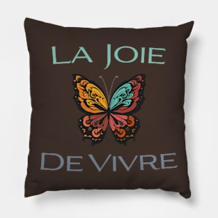 the joy of life butterfly Pillow