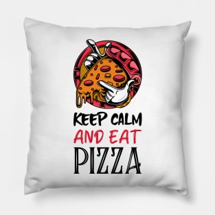 keep calm and eat pizza Pillow