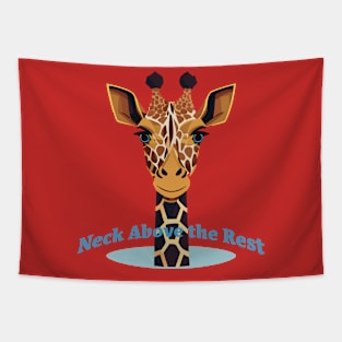 Neck above the rest Tapestry