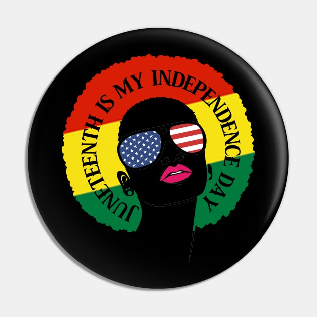 Juneteenth Is My Independence Day Juneteenth Queen Melanin African American Women Tee Pin by David Darry