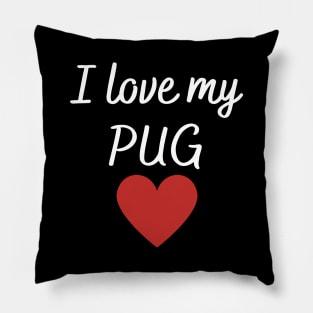 I love my pug Pillow