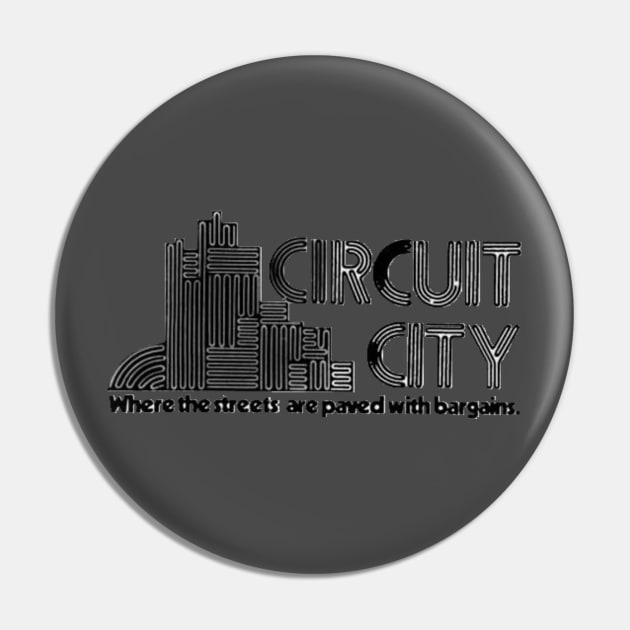 Circuit City Pin by That Junkman's Shirts and more!