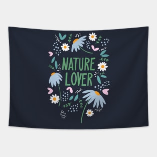 Nature lover Tapestry