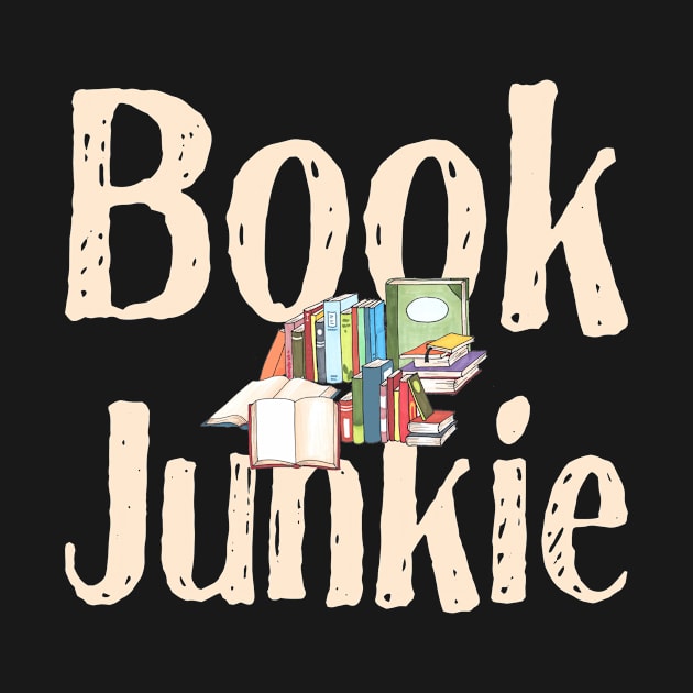 Book Junkie for Reading Addicts by numpdog