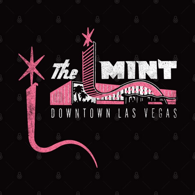 Retro Vintage the Mint Hotel and Casino Las Vegas by StudioPM71