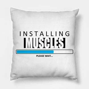 Installing Muscles Pillow