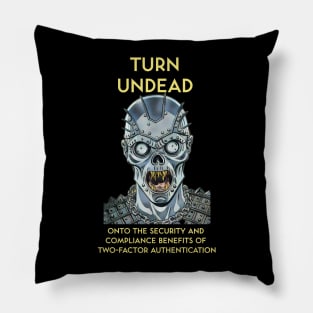 Turn Undead Onto the Security and Compliance Benefits of Two-Factor Authentication Pillow