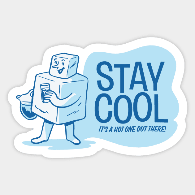 stay cool' Sticker