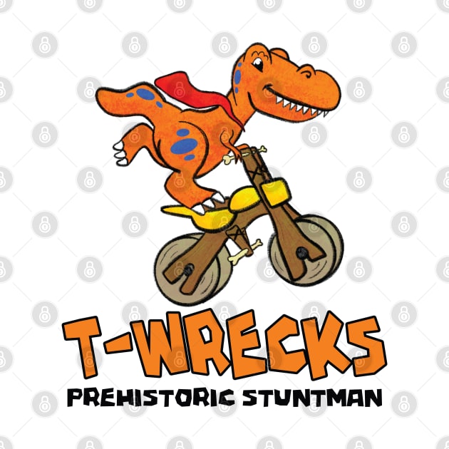 T-Wrecks Prehistoric Stuntman by ArielAutoArt