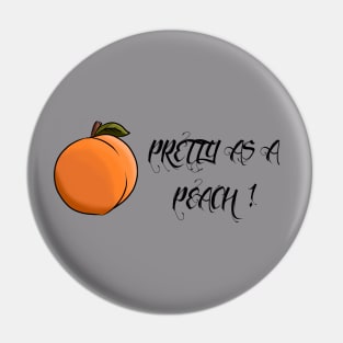 Pretty as a peach Pin