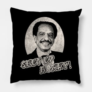 shut up honky // black white design T-Shirt Pillow