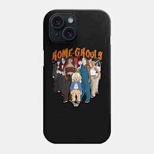 Home Ghouls Phone Case