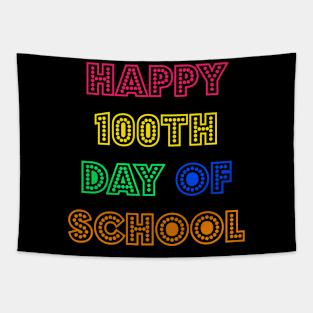 Happy 100th day of school Tapestry