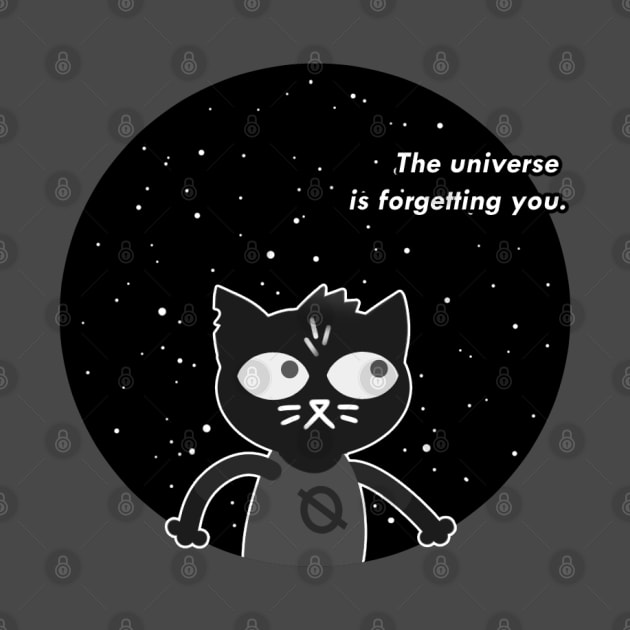 the universe is forgetting you by bienve