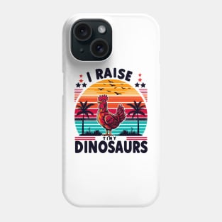 I raise Tiny Dinosaurs Phone Case