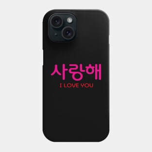 Saranghae Phone Case