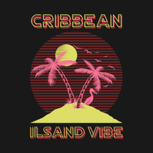 Caribbean island vibe beach T-Shirt