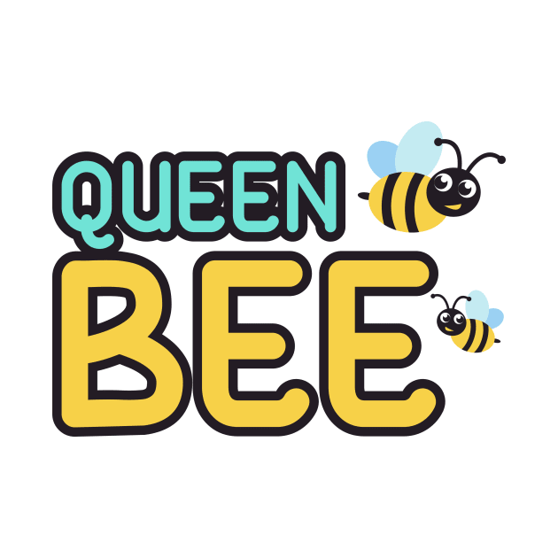 Queen bee t shirt by Hoperative